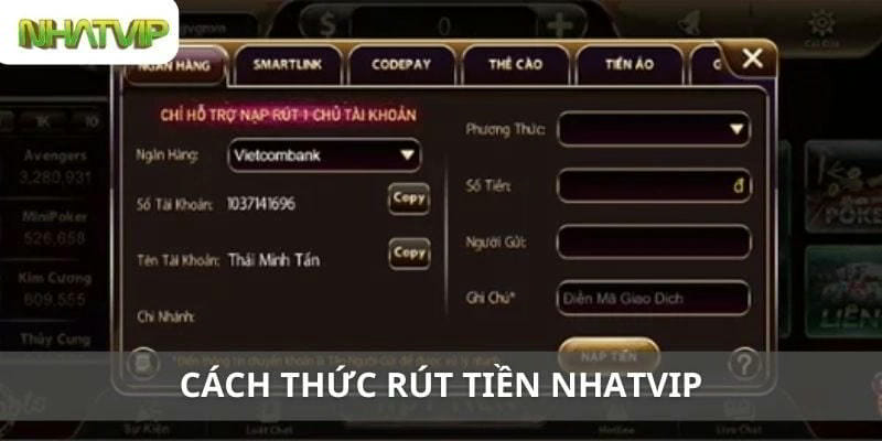  Hình ảnh giao diện rút tiền tại nhatvip, thao tác đơn giản chỉ trong vài bước.