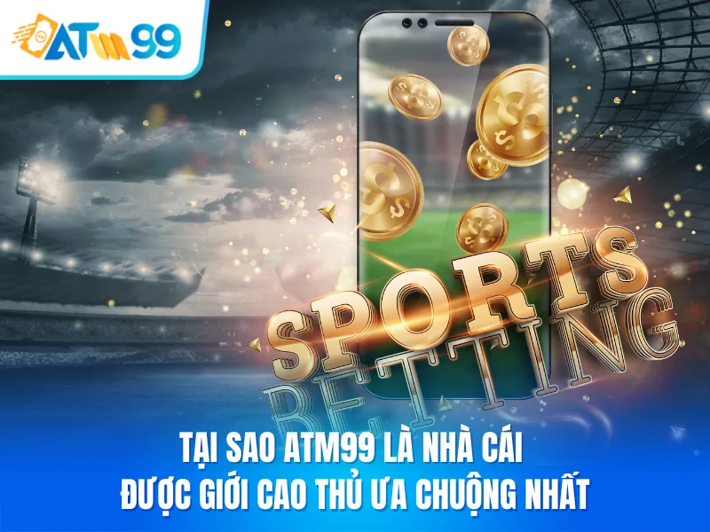 Mẹo Chơi Và Chiến Lược Độc Quyền Từ Cao Thủ Tại ATM99