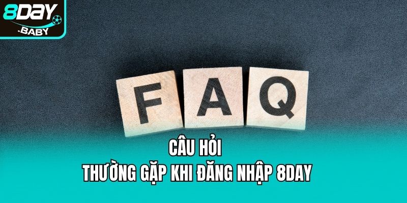 faq-dang-nhap-8day