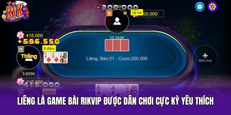 lieng-la-game-bai-rikvip-duoc-dan-choi-cuc-ky-yeu-thich